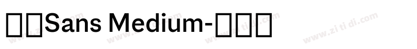 派悦Sans Medium字体转换 派悦Sans Medium字体转换